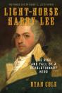 Light-Horse Harry Lee - Preview