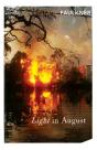 Light In August - Preview