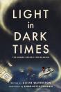 Light In Dark Times - Preview