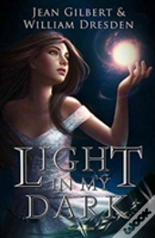 Light In My Dark