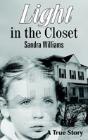Light In The Closet - Preview