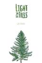 Light In The Trees - Preview