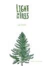 Light In The Trees - Preview