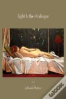 Light Is The Odalisque