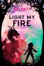 Light My Fire - Preview