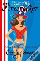Light My Firecracker