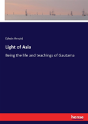 Light Of Asia - Preview