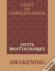 Light Of Consciousness