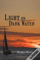 Light On Dark Water
