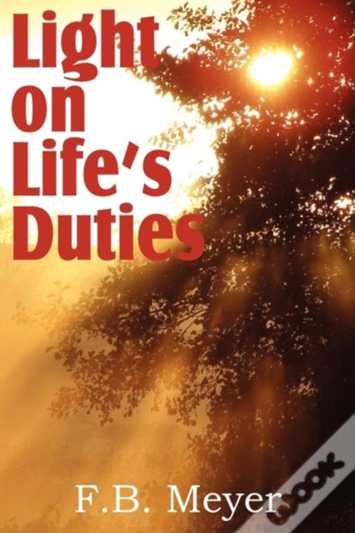 Light On Life'S Duties