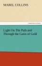 Light On The Path And Through The Gates Of Gold - Preview