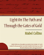 Light On The Path And Through The Gates Of Gold - Preview
