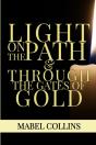 Light On The Path & Through The Gates Of Gold - Preview
