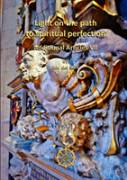 Light On The Path To Spiritual Perfection - Additional Articles Vii
