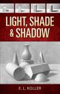Light, Shade And Shadow - Preview