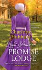 Light Shines On Promise Lodge - Preview