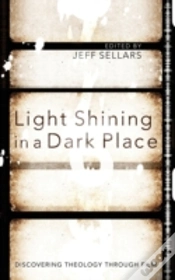 Capa do artigo Light Shining In A Dark Place