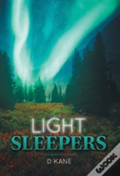 Light Sleepers