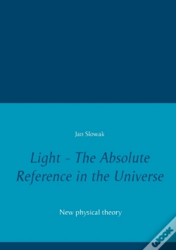 Capa do artigo Light - The Absolute Reference In The Universe