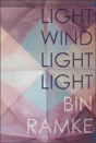 Light Wind Light Light - Preview