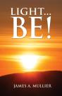 Light...Be! - Preview