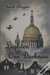 Lighten Our Darkness