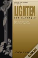 Lighten Our Darkness
