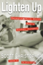 Capa do artigo Lighten Up: Managing With Mirth Ain