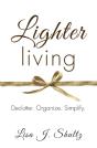 Lighter Living - Preview