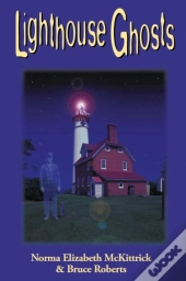 Lighthouse Ghosts