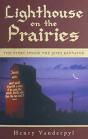 Lighthouse On The Prairies - Preview