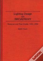 Lighting Design On Broadway
