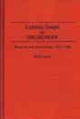 Lighting Design On Broadway - Preview