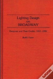Lighting Design On Broadway