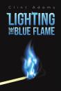 Lighting The Blue Flame - Preview