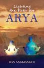 Lighting The Path For Arya - Preview