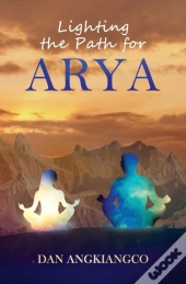 Lighting The Path For Arya