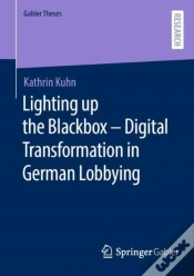 Capa do artigo Lighting Up The Blackbox - Digital Transformation In German Lobbying