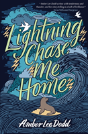 Lightning Chase Me Home - Preview