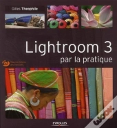 Lightroom 3 Par La Pratique