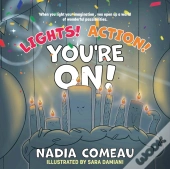 Lights! Action! You'Re On!