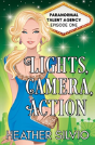 Lights, Camera, Action - Preview