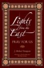 Lights From The East: Pray For Us - Preview