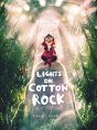 Lights On Cotton Rock - Preview