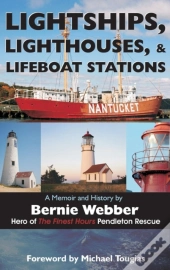 Lightships, Lighthouses, And Lifeboat Stations