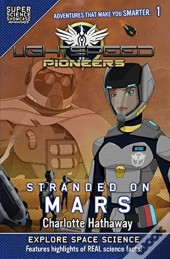 Lightspeed Pioneers: Stranded On Mars  S