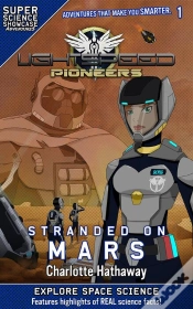 Capa do artigo Lightspeed Pioneers : Stranded On Mars (Super Science Showcase)