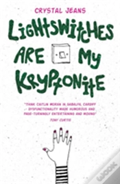 Capa do artigo Lightswitches Are My Kryptonite