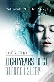 Capa do artigo Lightyears To Go Before I Sleep