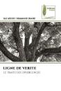 Ligne De Verite - Le Traite Des Divergences - Preview